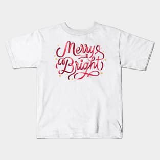 Merry and bright Kids T-Shirt